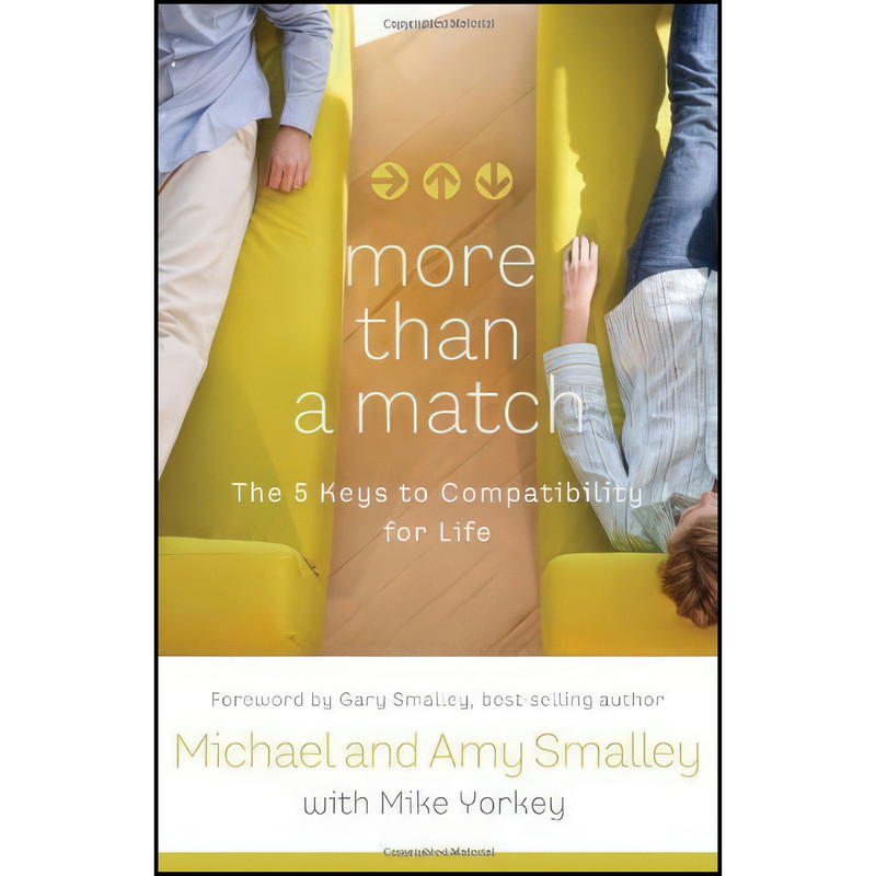 کتاب More Than a Match اثر Michael Smalley and Amy Smalley and Mike Yorkey انتشارات WaterBrook