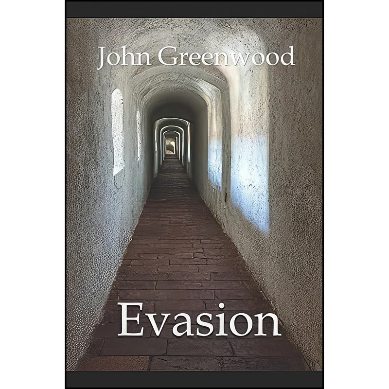 کتاب Evasion اثر John Greenwood انتشارات تازه ها