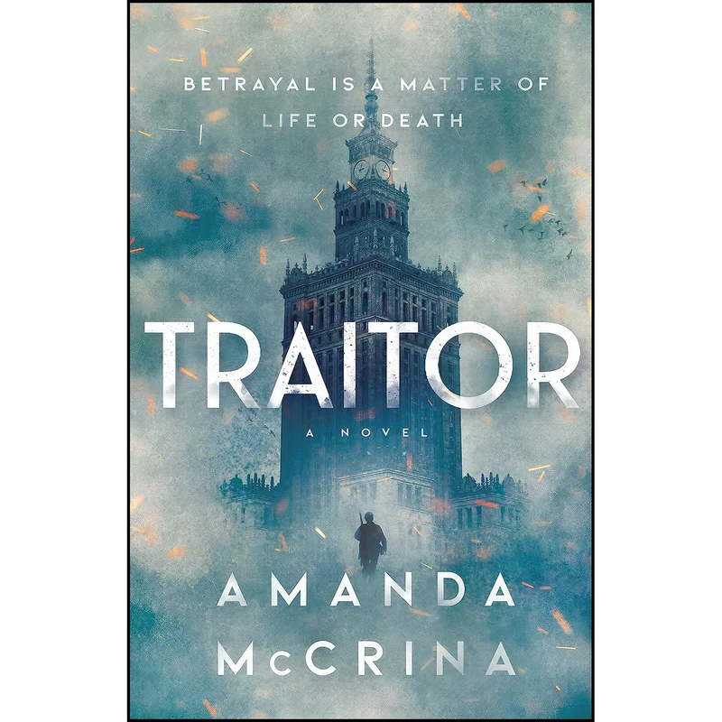 کتاب Traitor اثر Amanda McCrina انتشارات Farrar, Straus and Giroux 