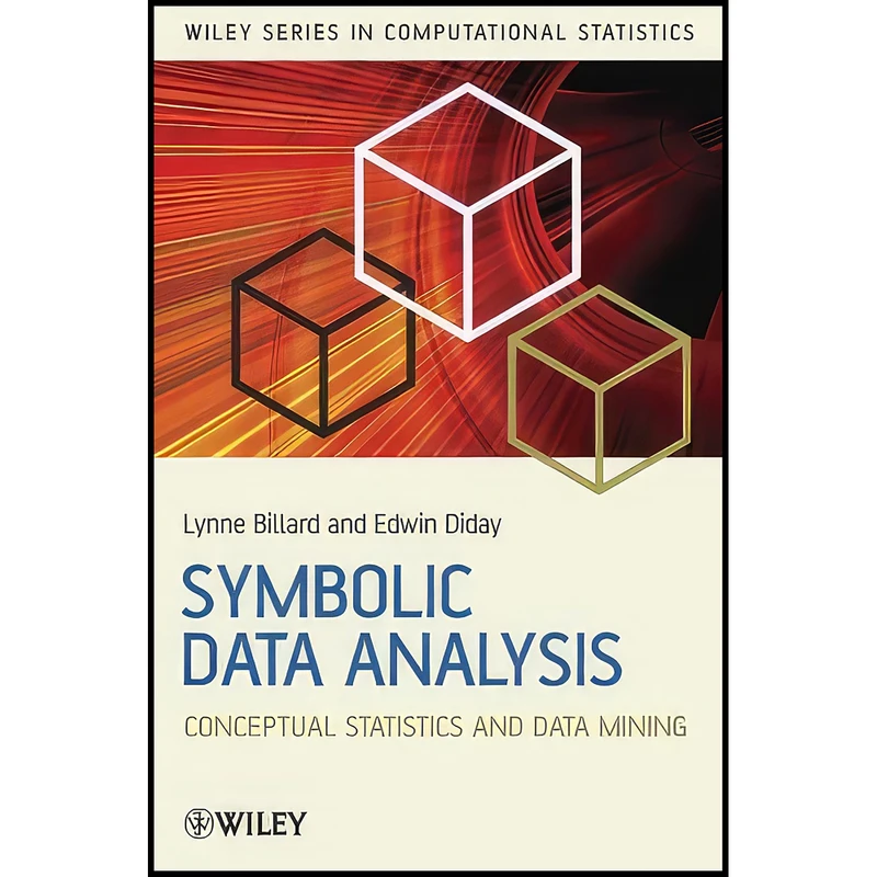 کتاب Symbolic Data Analysis اثر Edwin Diday and Lynne Billard انتشارات Wiley