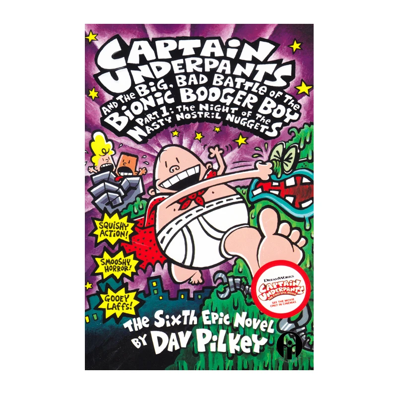 کتاب Captain Underpants And The Big, Bad Battle Of The Bionic Booger Boy Part 1 اثر Dav Pilkey انتشارات الوندپویان