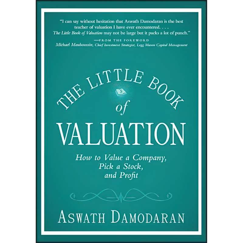 کتاب The Little Book of Valuation اثر Aswath Damodaran انتشارات Wiley