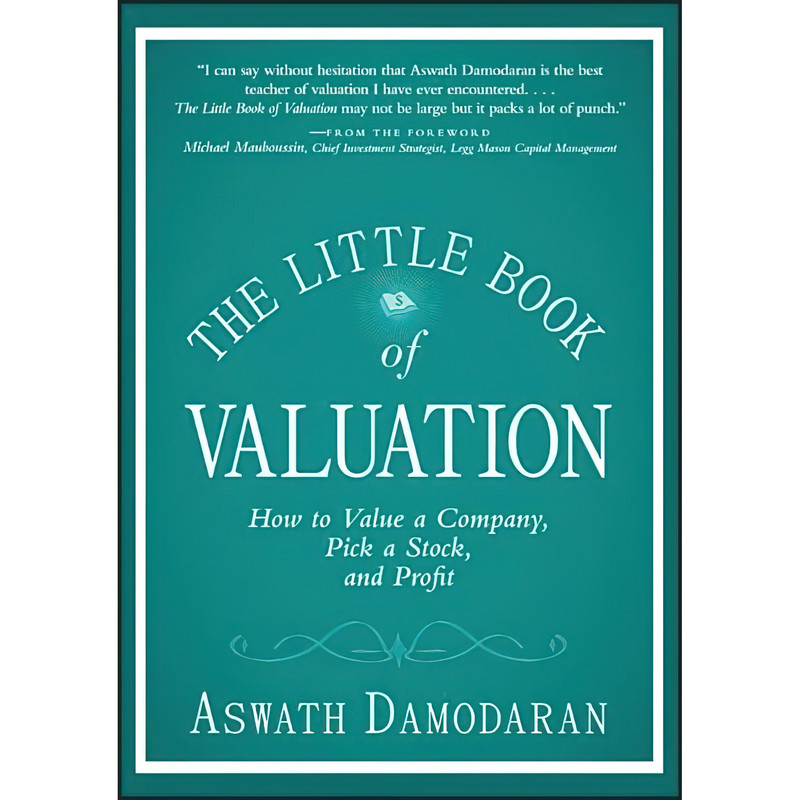کتاب The Little Book of Valuation اثر Aswath Damodaran انتشارات Wiley