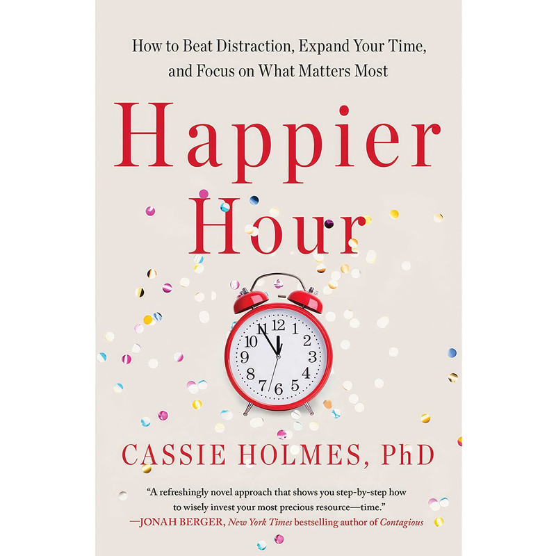 کتاب Happier Hour اثر Cassie Holmes انتشارات Gallery Books