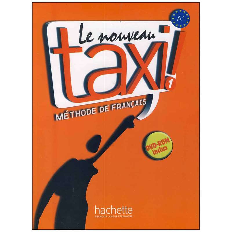 کتاب Taxi 1 اثر Guy Capelle and Robert Menand انتشارات زبان مهر کتاب Taxi 1 اثر Guy Capelle and Robert Menand انتشارات زبان مهر