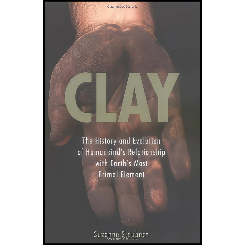 کتاب Clay اثر Suzanne Staubach انتشارات Berkley Hardcover