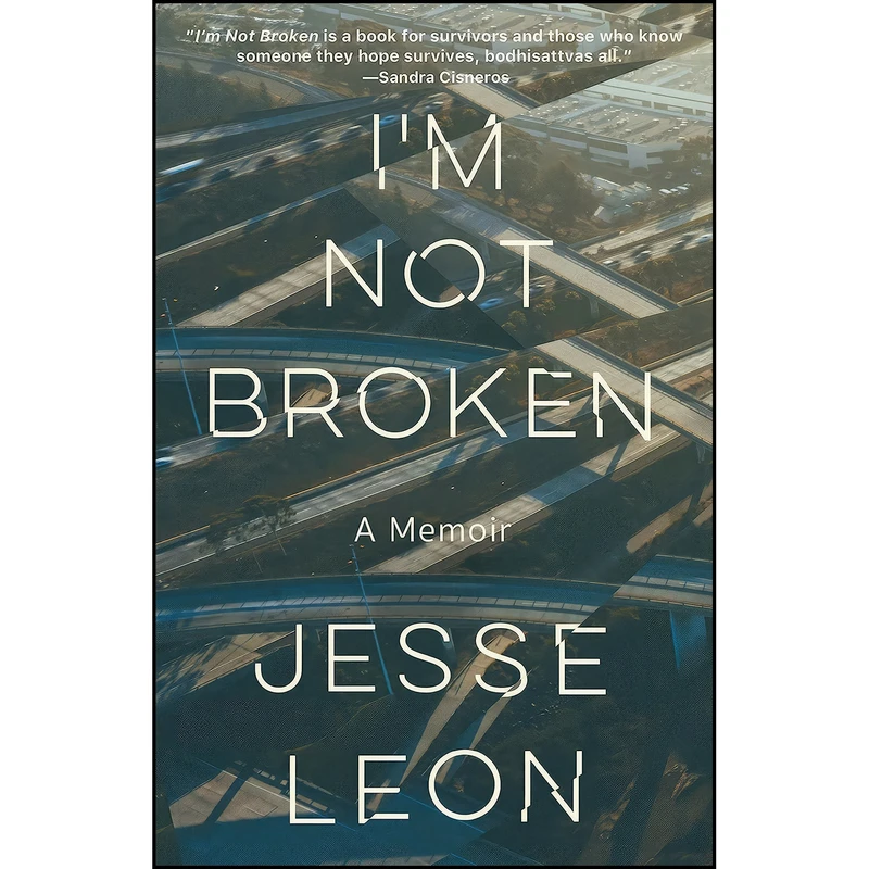 کتاب Im Not Broken اثر Jesse Leon انتشارات Vintage