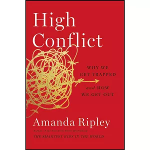 کتاب High Conflict اثر Amanda Ripley انتشارات Simon   Schuster