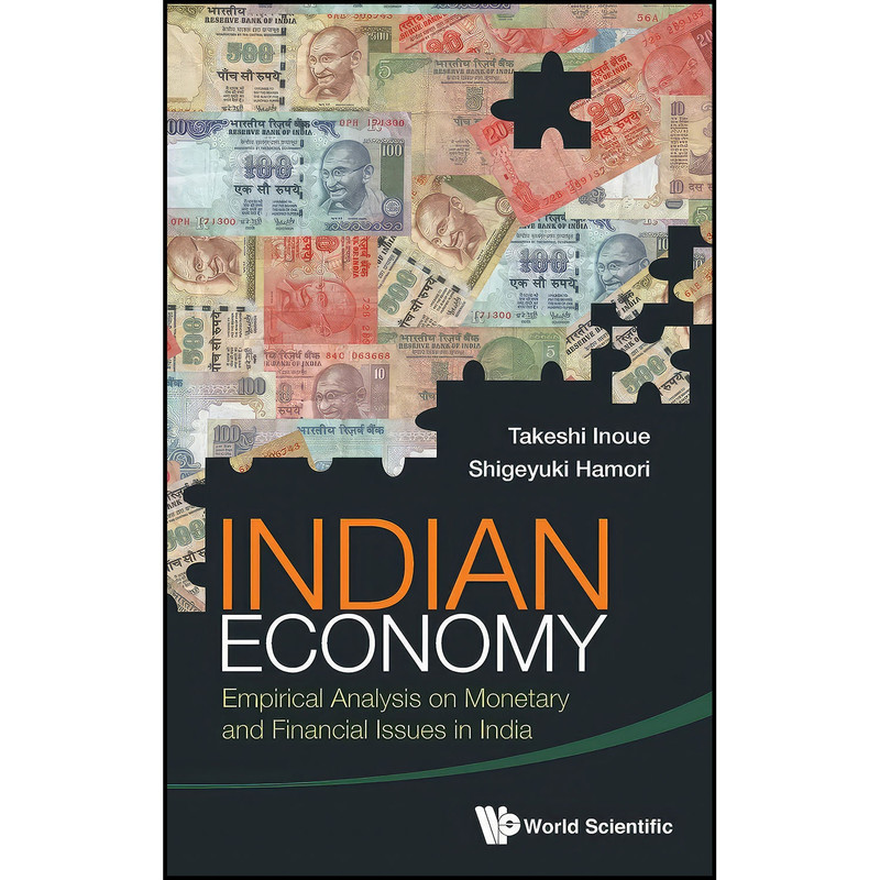 کتاب Indian Economy اثر Inoue Takeshi and Shigeyuki Hamori انتشارات World Scientific Publishing Company