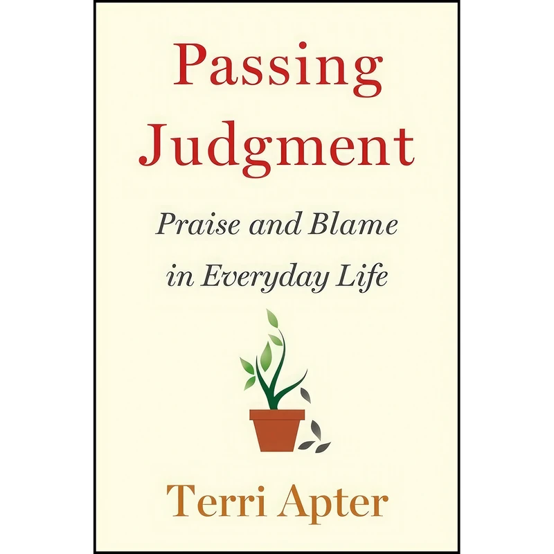 کتاب Passing Judgment اثر Terri Apter انتشارات W. W. Norton & Company