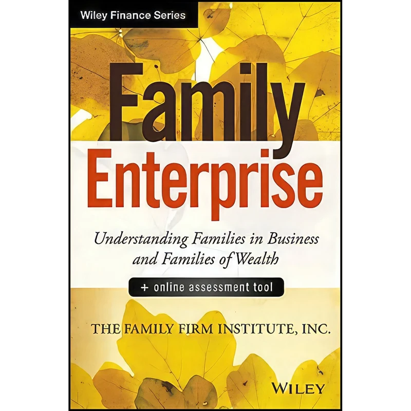 کتاب Family Enterprise اثر Inc The Family Firm Institute انتشارات Wiley