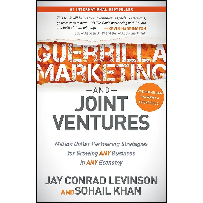 کتاب Guerrilla Marketing and Joint Ventures اثر Jay Conrad Levinson and Sohail Khan انتشارات Morgan James Publishing