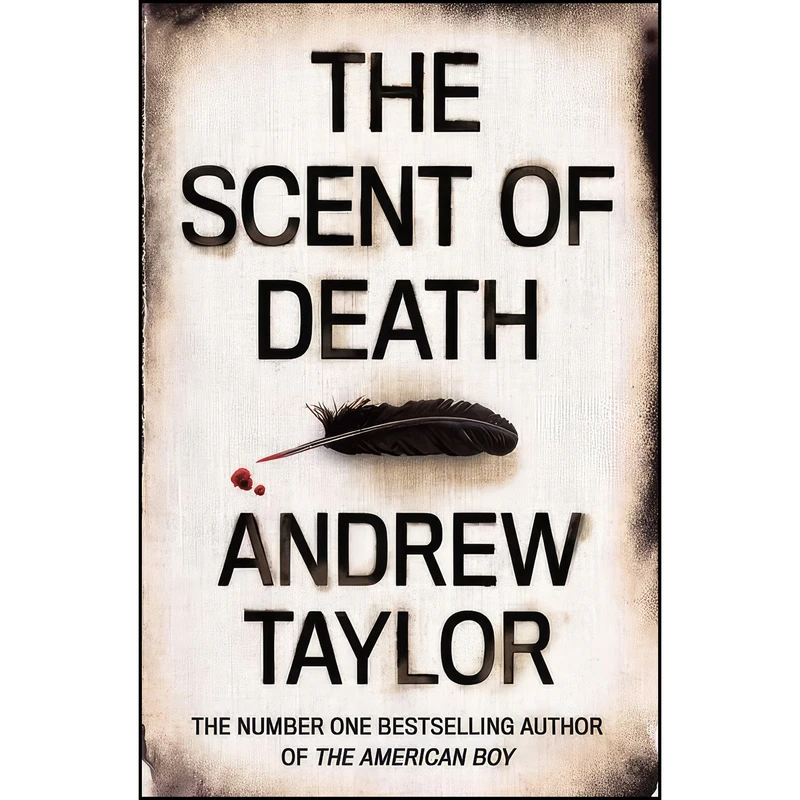 کتاب The Scent of Death اثر Andrew Taylor انتشارات HarperCollins