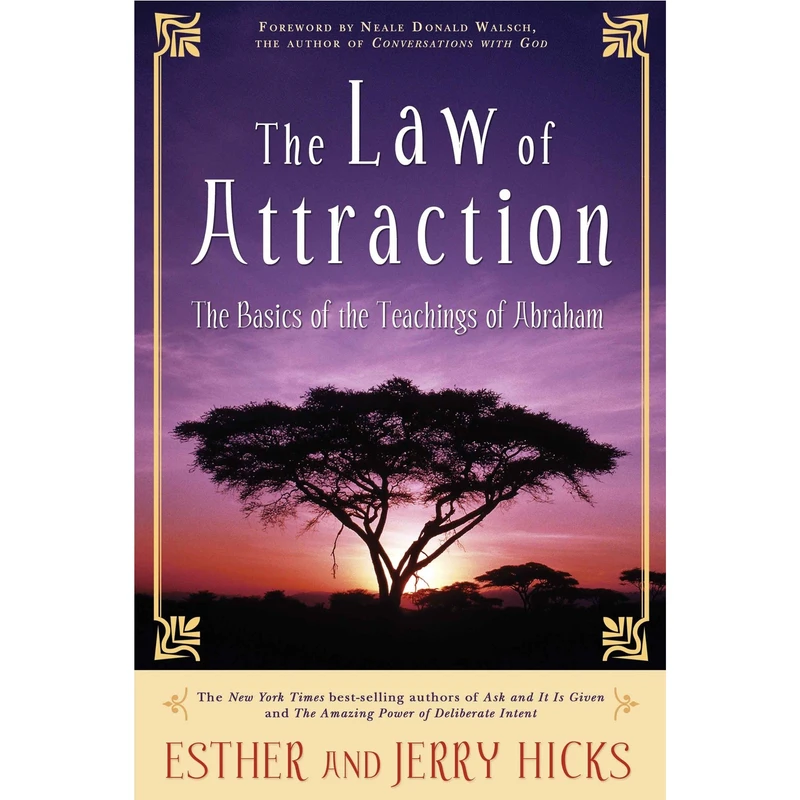 کتاب The Law of Attraction اثر Esther Hicks and Jerry Hicks انتشارات Random House, Inc.
