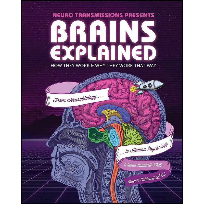 کتاب Brains Explained اثر جمعي از نويسندگان انتشارات Weldon Owen