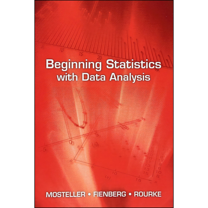 کتاب Beginning Statistics with Data Analysis اثر جمعي از نويسندگان انتشارات Dover Publications کتاب Beginning Statistics with Data Analysis اثر جمعي از نويسندگان انتشارات Dover Publications