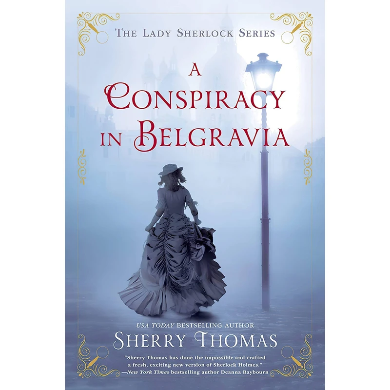 کتاب A Conspiracy in Belgravia اثر Sherry Thomas انتشارات Berkley
