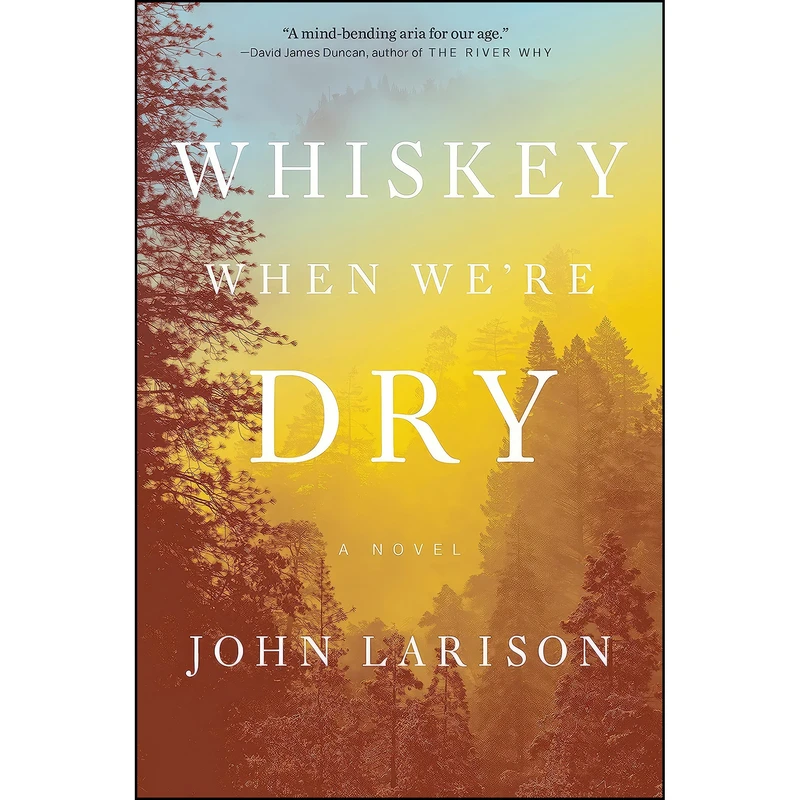 کتاب Whiskey When Were Dry اثر John Larison انتشارات Viking