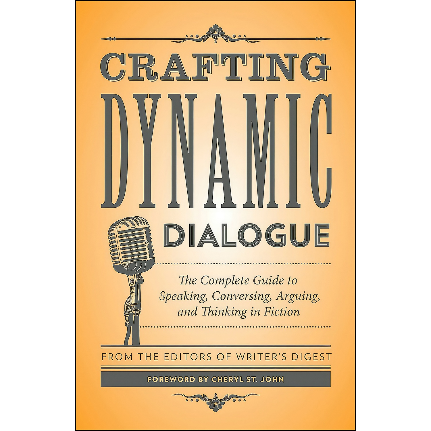 کتاب Crafting Dynamic Dialogue اثر جمعي از نويسندگان انتشارات Writer&#39;s Digest Books