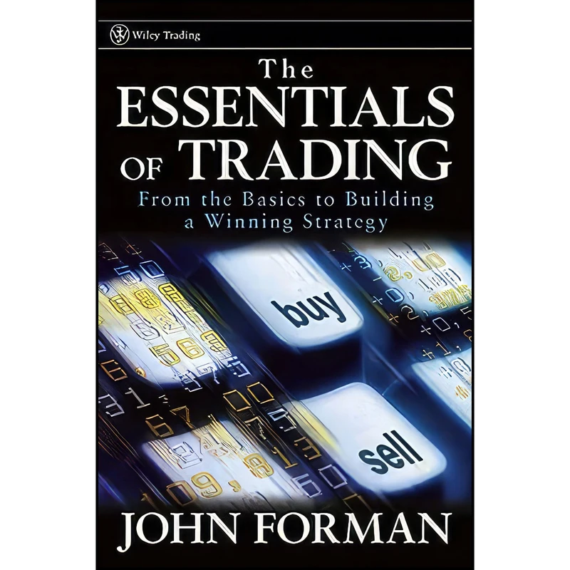 کتاب The Essentials of Trading  اثر John Forman انتشارات Wiley