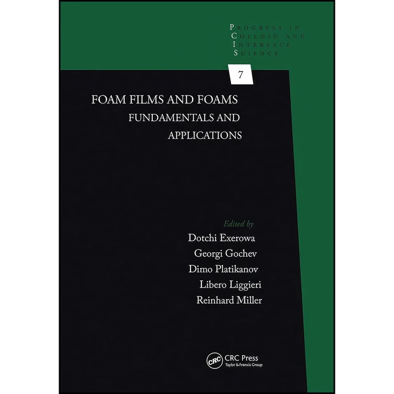 کتاب Foam Films and Foams اثر جمعي از نويسندگان انتشارات CRC Press