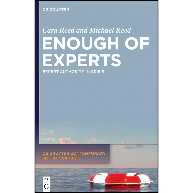 کتاب Enough of Experts اثر Cara Reed and Michael Reed انتشارات De Gruyter