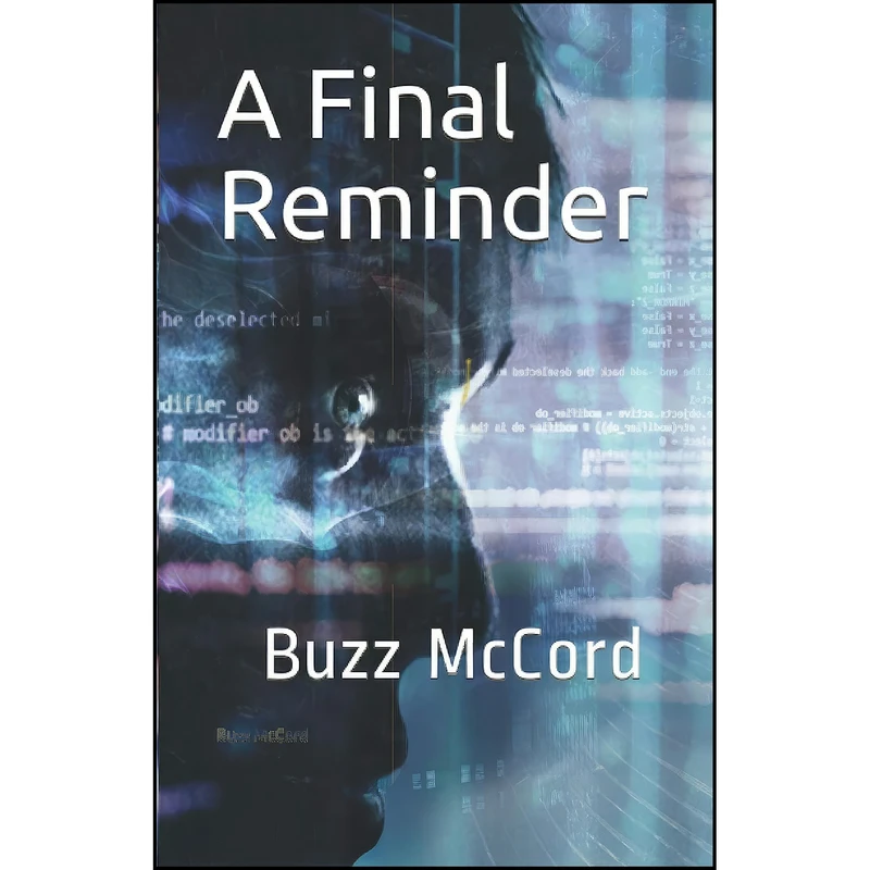 کتاب A Final Reminder اثر Buzz McCord انتشارات تازه ها