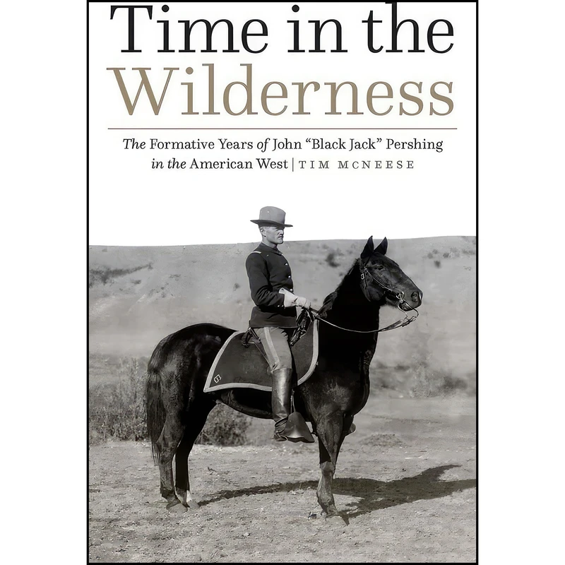 کتاب Time in the Wilderness اثر Tim McNeese انتشارات Potomac Books