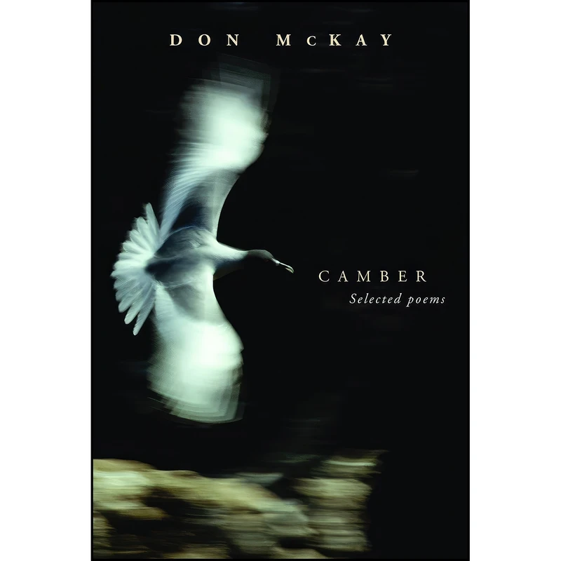 کتاب Camber اثر Don McKay انتشارات McClelland & Stewart