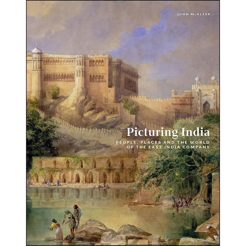کتاب Picturing India اثر John McAleer انتشارات University of Washington Press