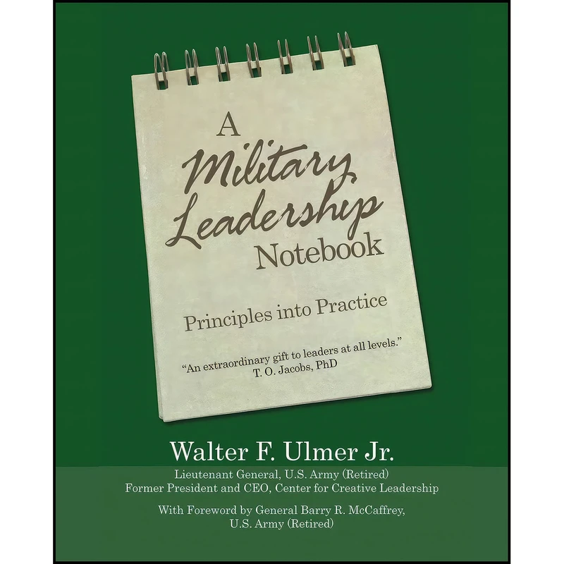کتاب A Military Leadership Notebook اثر Walter F. Ulmer انتشارات iUniverse