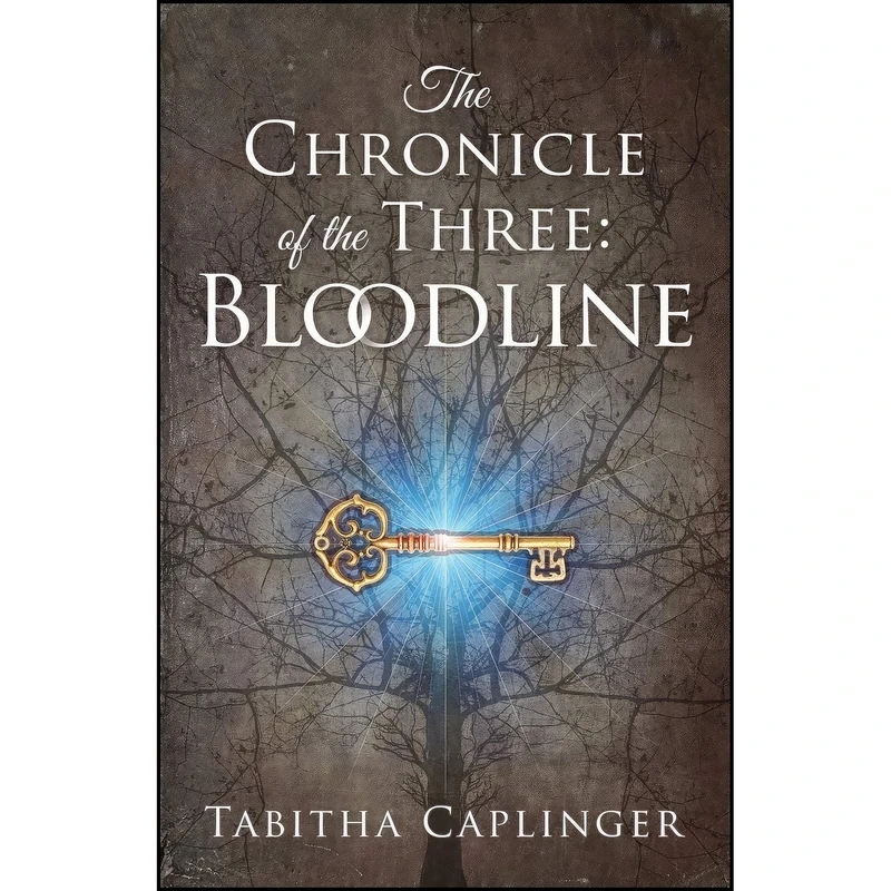 کتاب The Chronicle of the Three اثر Tabitha Caplinger انتشارات Blue Ink Press