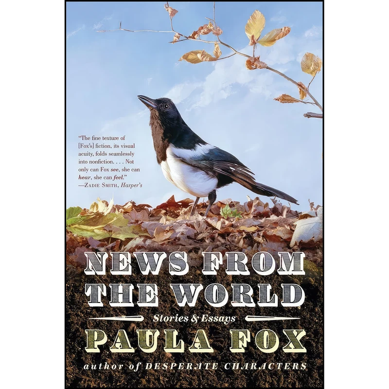 کتاب News from the World اثر Paula Fox انتشارات W. W. Norton Company