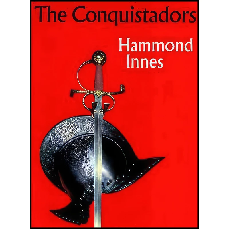 کتاب The Conquistadors اثر Hammond Innes انتشارات Collins