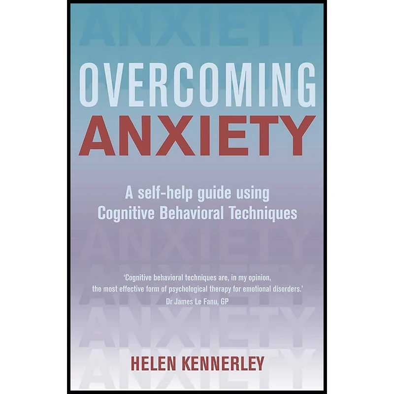 کتاب Overcoming Anxietys اثر Helen Kennerley انتشارات Basic Books