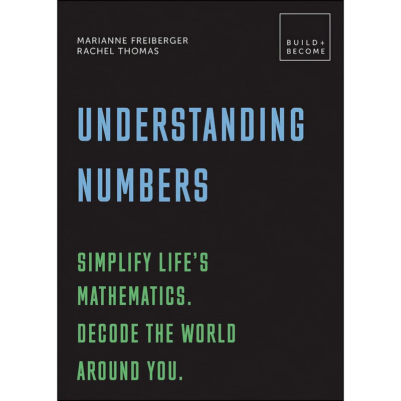 کتاب Understanding Numbers اثر جمعي از نويسندگان انتشارات White Lion Publishing