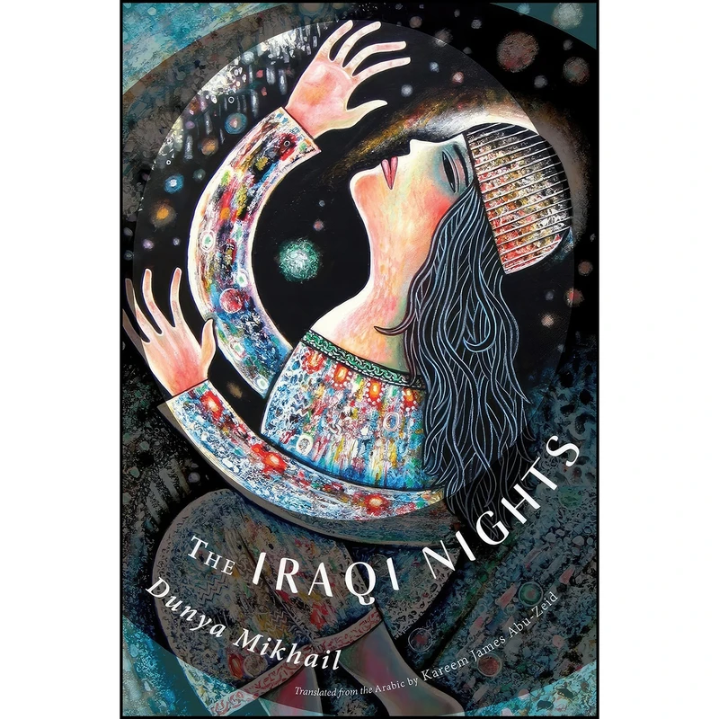 کتاب The Iraqi Nights اثر جمعي از نويسندگان انتشارات New Directions