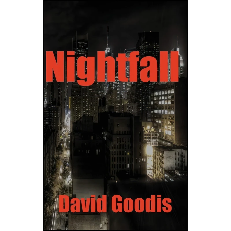 کتاب Nightfall اثر David Goodis and David Goodis انتشارات Black Curtain Press