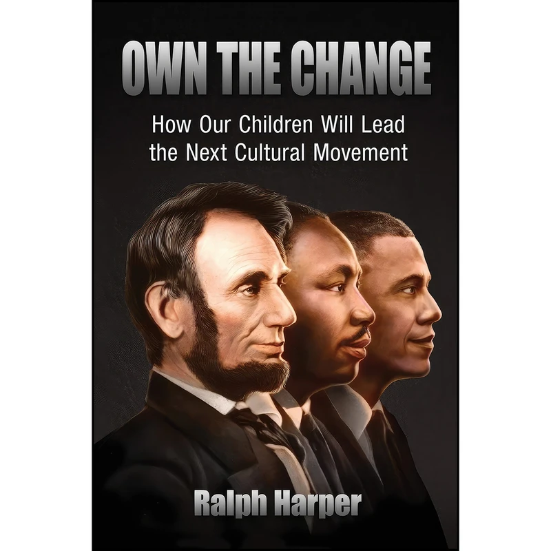 کتاب Own the Change اثر Ralph Harper انتشارات تازه ها