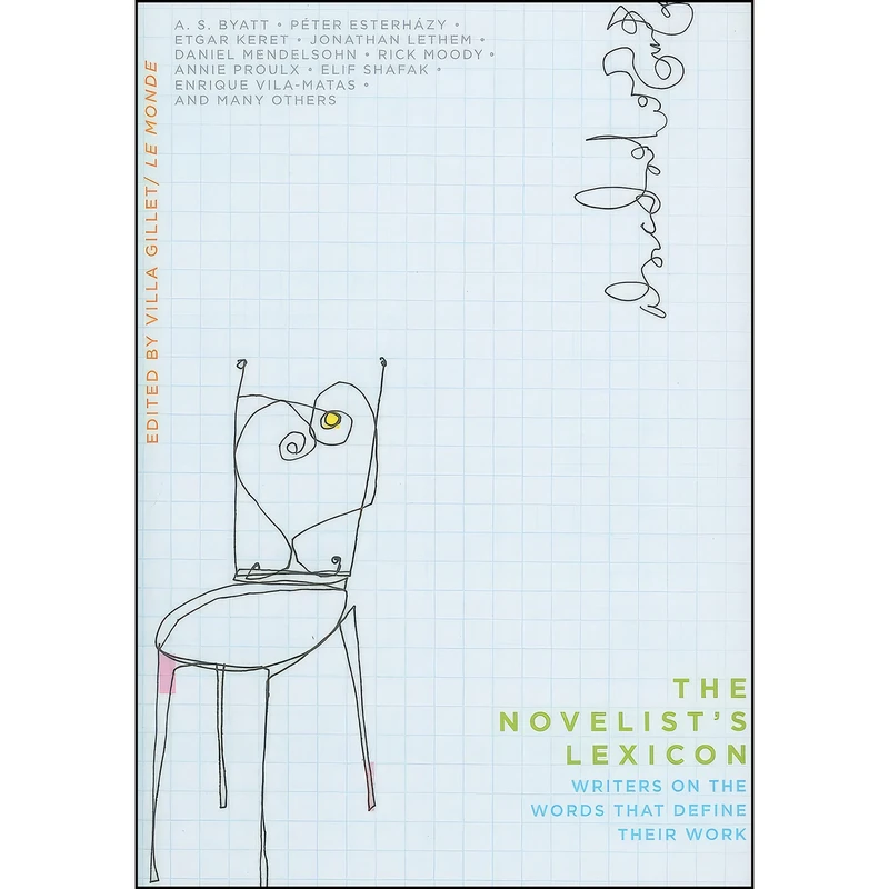 کتاب The Novelist’s Lexicon اثر Villa Gillet / Le Monde انتشارات Columbia University Press
