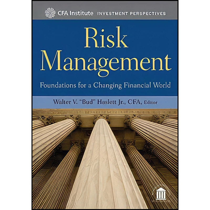 کتاب Risk Management اثر Walter V. Bud Haslett Jr. CFA انتشارات Wiley