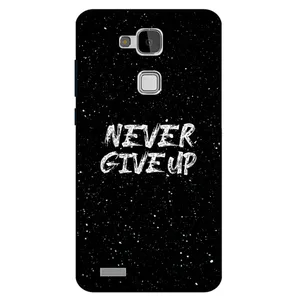 Megafone Never give up 1871 Cover For Huawei Mate 7