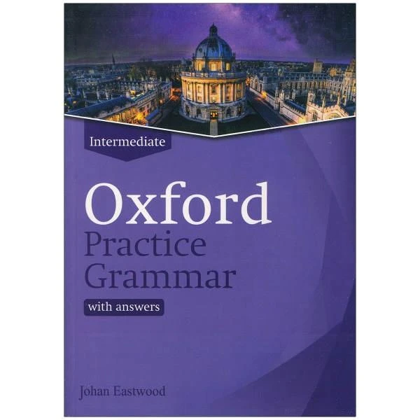 کتاب Oxford practice grammar intermediate new edition اثر جمعی از نویسندگان انتشارات جنگل