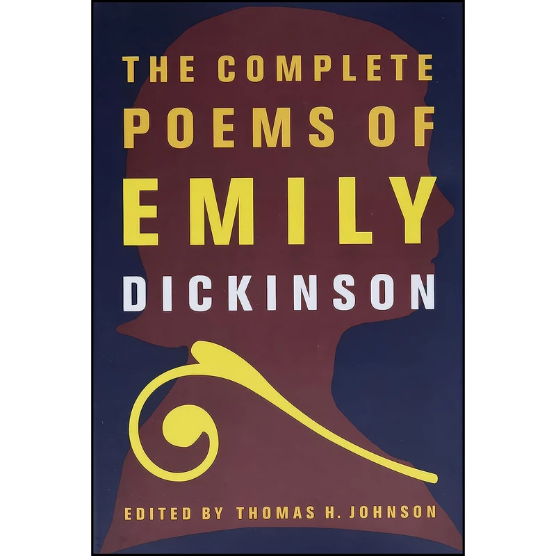 کتاب The Complete Poems of Emily Dickinson اثر Emily Dickinson and Thomas Johnson انتشارات Little,Brown and Company