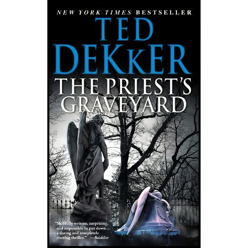 کتاب The Priest,s Graveyard اثر Ted Dekker انتشارات Center Street