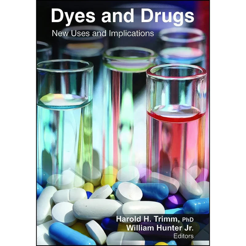 کتاب Dyes and Drugs اثر جمعي از نويسندگان انتشارات APPLE ACADEMIC