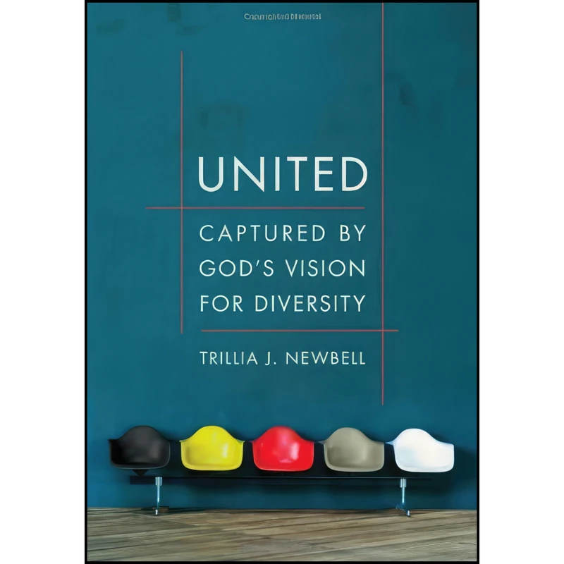 کتاب United اثر Trillia J. Newbell انتشارات Moody Publishers