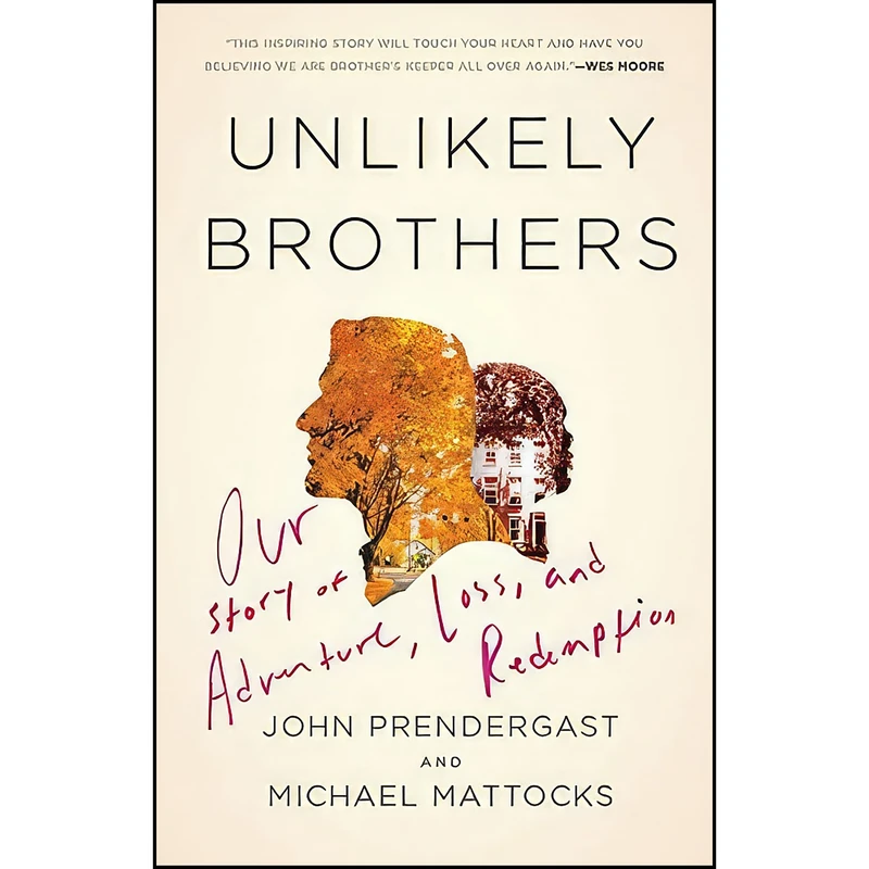کتاب Unlikely Brothers اثر جمعي از نويسندگان انتشارات Crown
