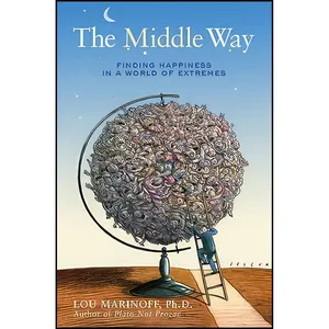 کتاب The Middle Way اثر Lou Marinoff انتشارات Sterling