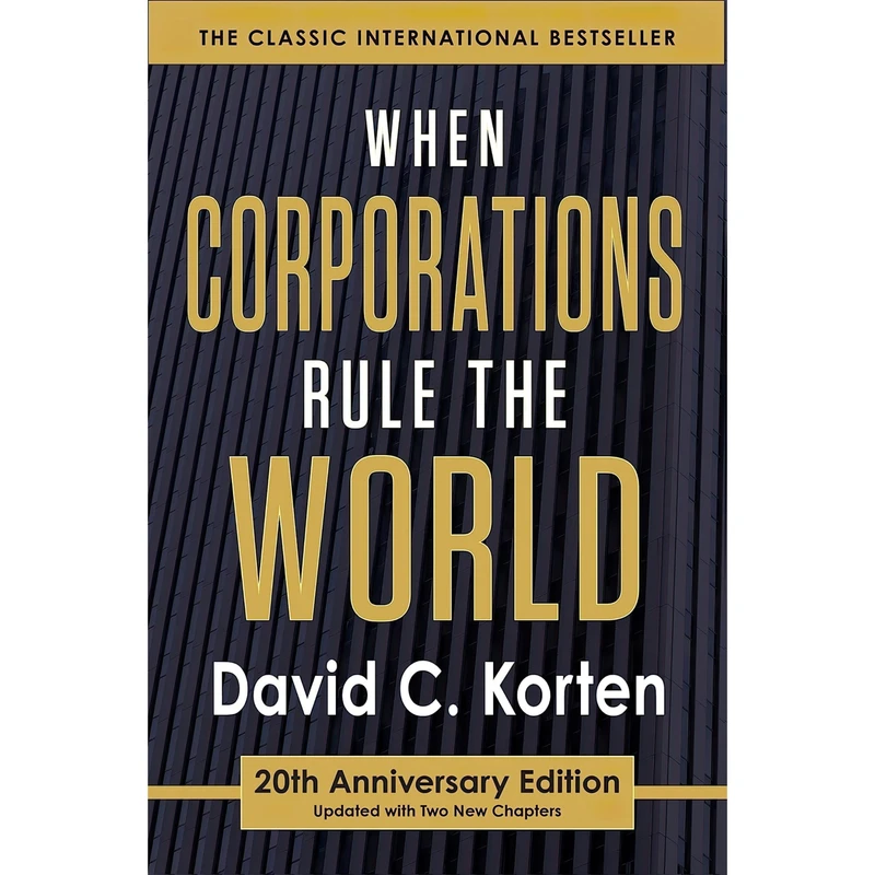 کتاب When Corporations Rule the World اثر David C. Korten انتشارات Berrett-Koehler Publishers